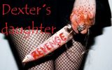 Dexter´s daughter - Chapter five